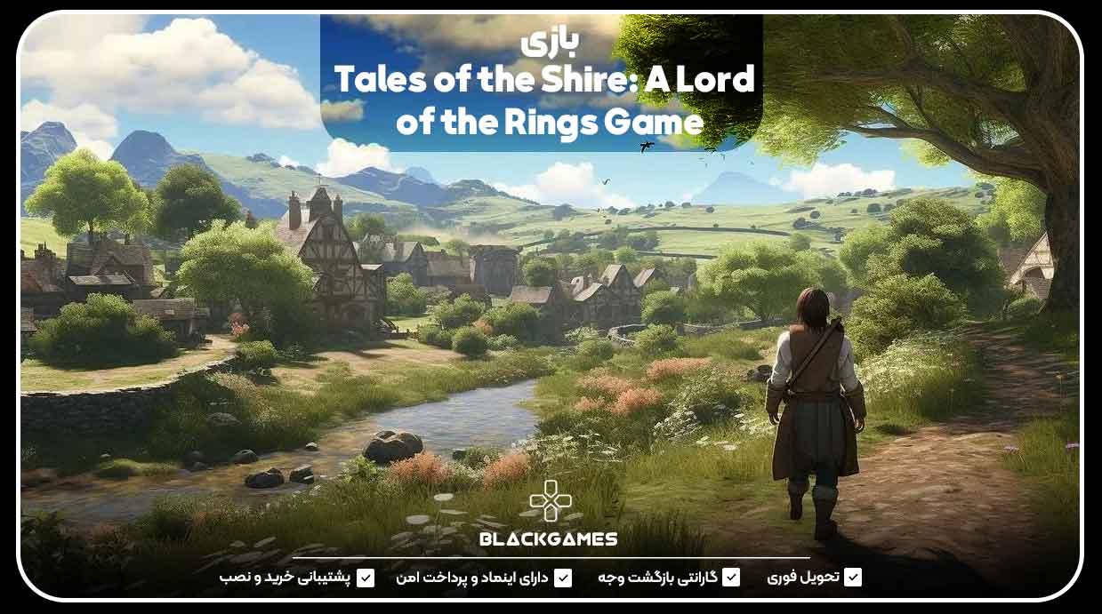 بازی Tales of the Shire: A Lord of the Rings Game