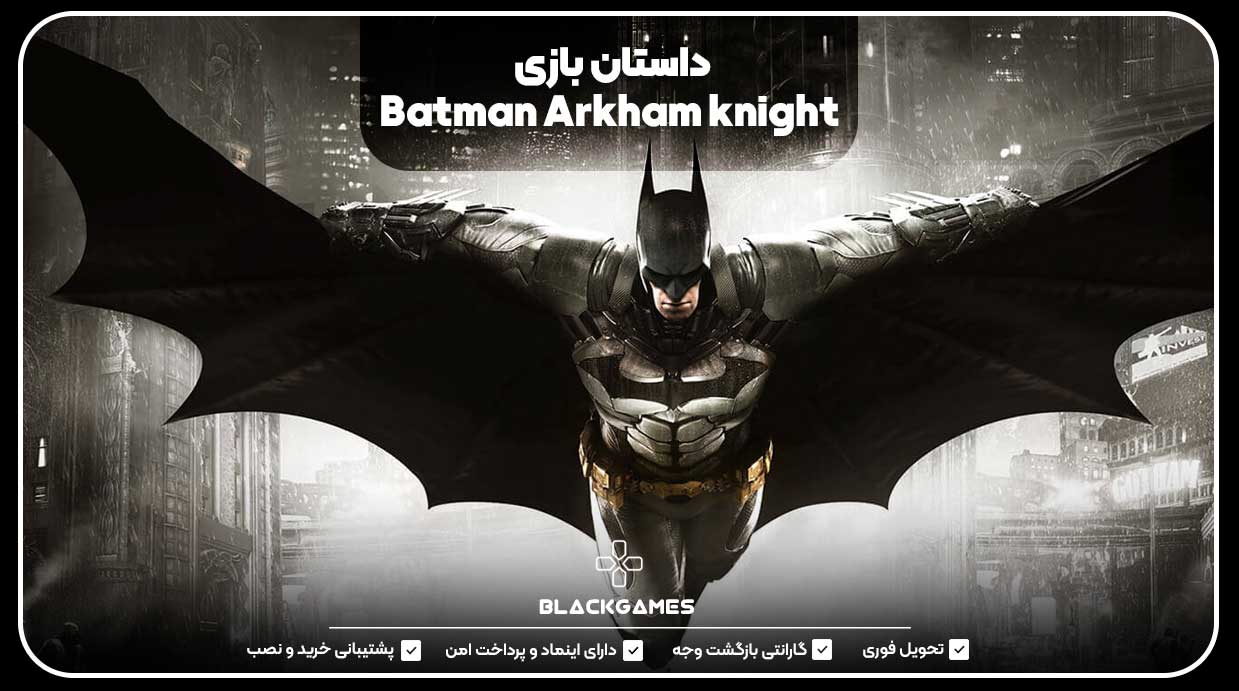 داستان بازی Batman Arkham knight