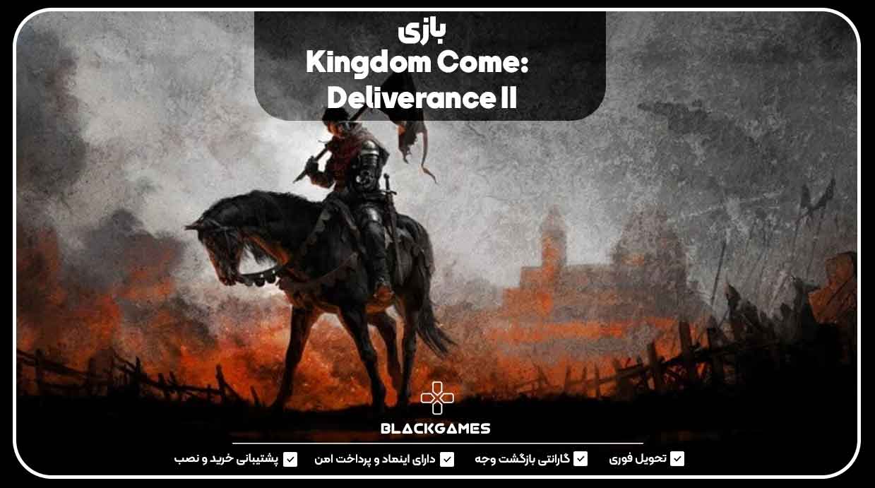 بازی Kingdom Come: Deliverance II