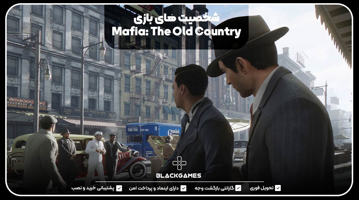شخصیت‌های بازی Mafia: The Old Country