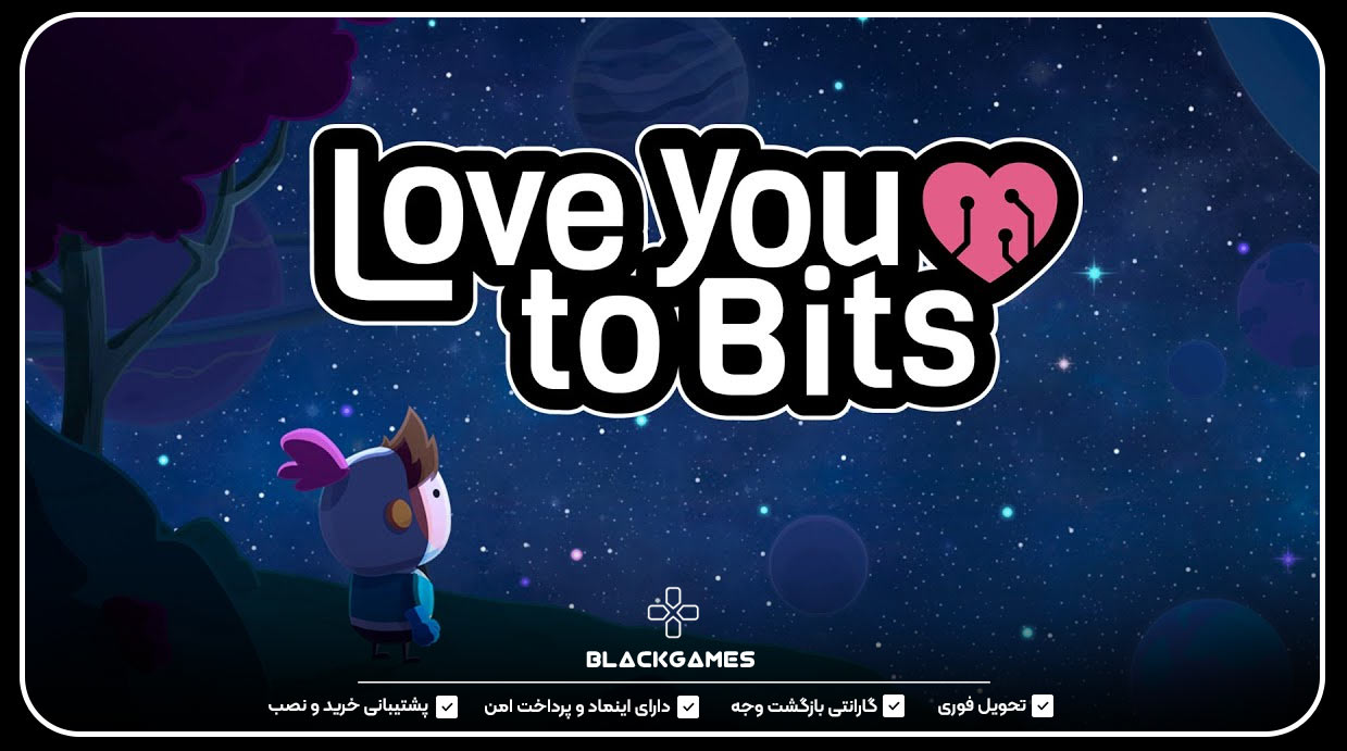 Love You to Bits